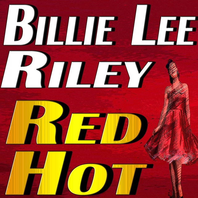 Couverture de Billy Lee Riley Red Hot