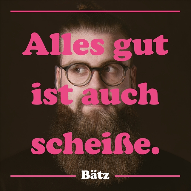 Couverture de Alles gut ist auch scheiße.