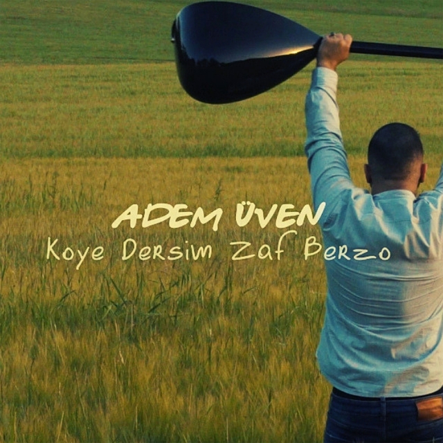 Couverture de Koye Dersim Zaf Berzo