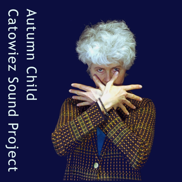 Catowiez Sound Project - Autumn Child