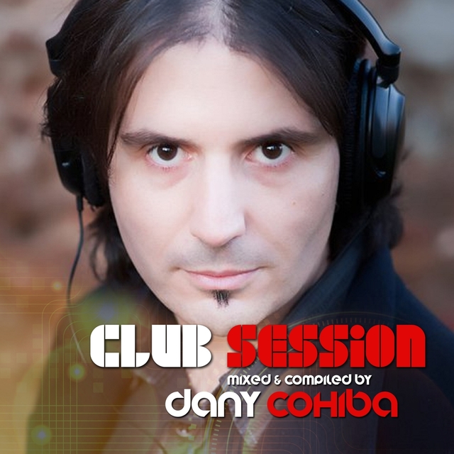 Couverture de Club Session presented by Dany Cohiba