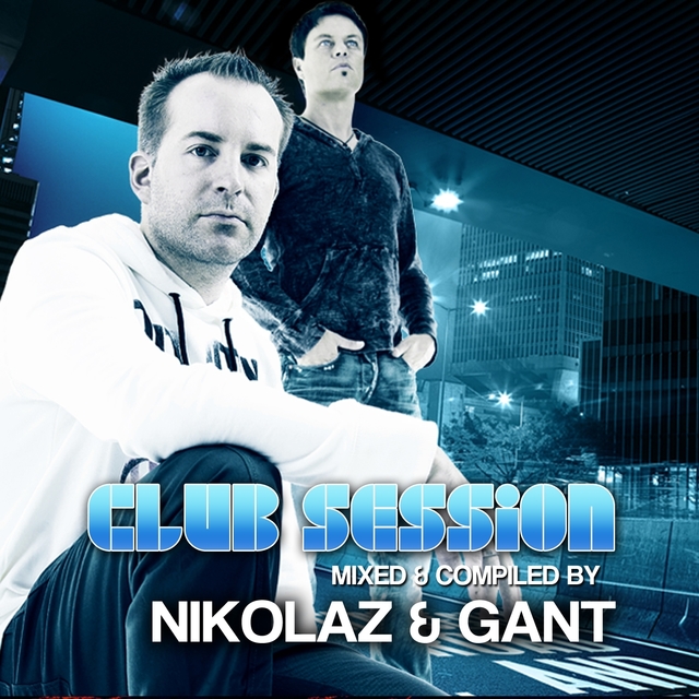 Couverture de Club Session presented by Nikolaz & Gant