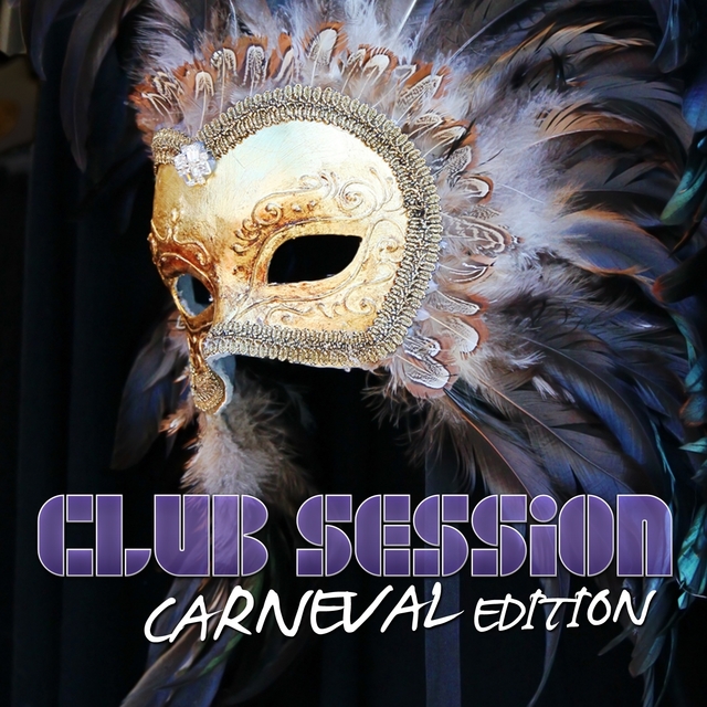 Couverture de Club Session Carnival Edition