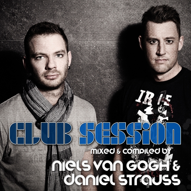 Couverture de Club Session presented by Niels van Gogh & Daniel Strauss