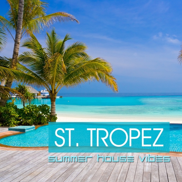 Couverture de St. Tropez Summer Vibes 2011