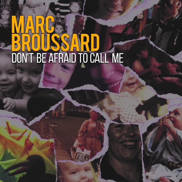 Couverture de Don't Be Afraid to Call Me