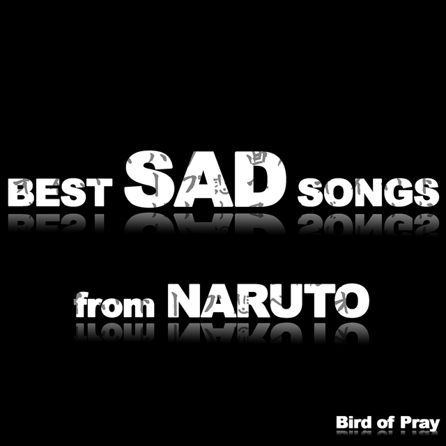 Couverture de Best Sad Songs from Naruto