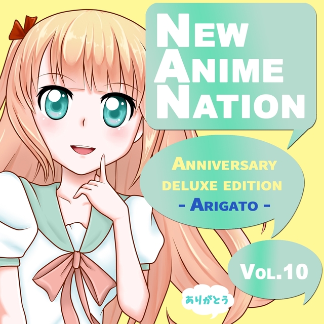 New Anime Nation, Vol.10 (Anniversary Deluxe Edition)