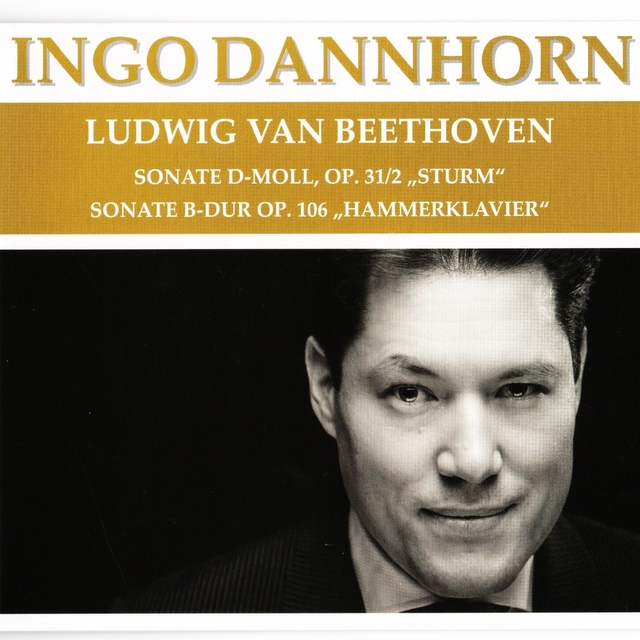 Beethoven: Sturm & Hammerklavier Piano Sonatas