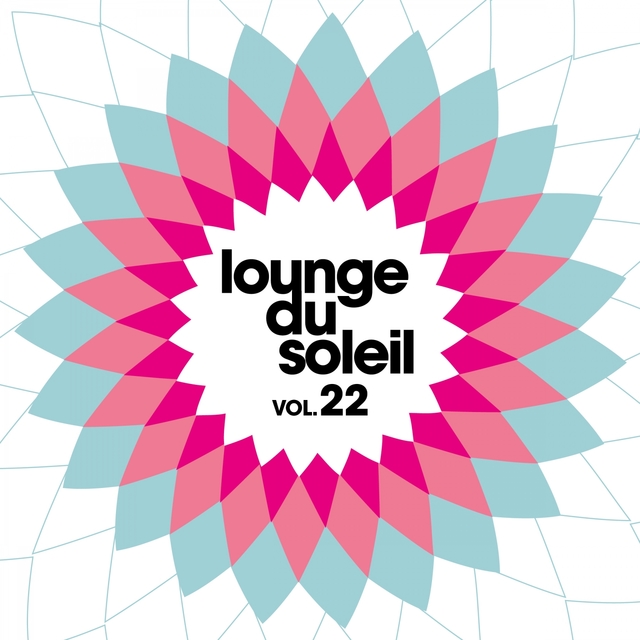 Couverture de Lounge Du Soleil, Vol. 22