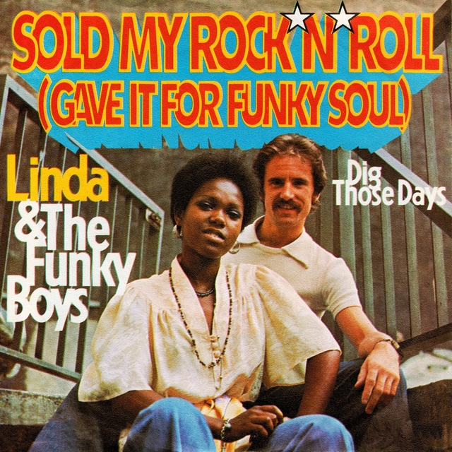 Couverture de Sold My Rock 'n' Roll (Gave It For Funky Soul)