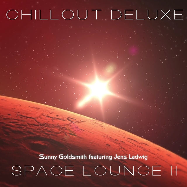 Chillout Deluxe - Space Lounge II