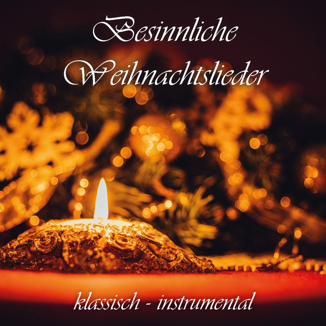 Besinnliche Weihnachtslieder