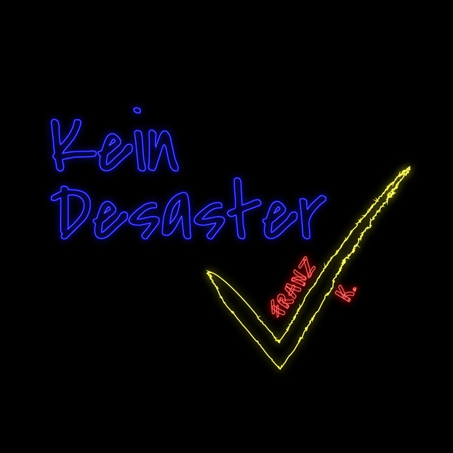 Kein Desaster