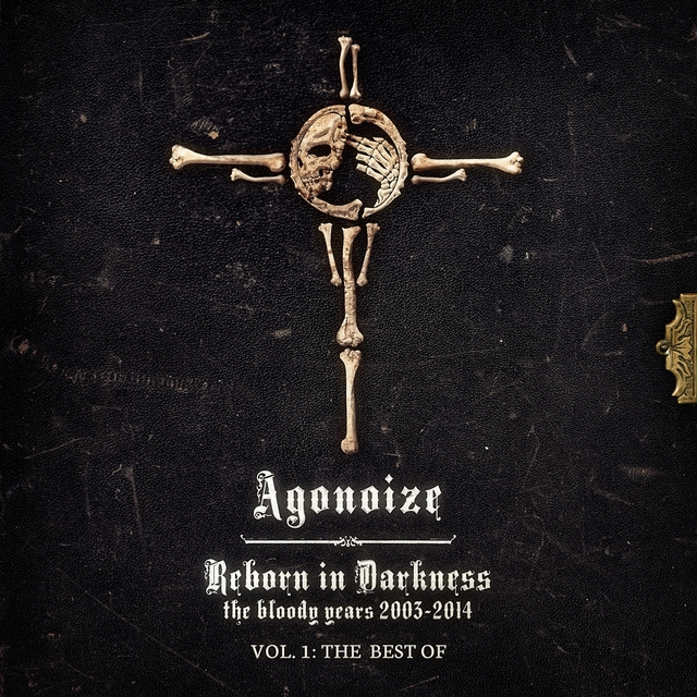 Couverture de Reborn in Darkness - The Bloody Years 2003-2014: Vol. 1 - The Best Of