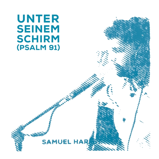 Couverture de Unter seinem Schirm (Psalm 91)