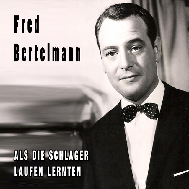 Couverture de Als die Schlager laufen lernten