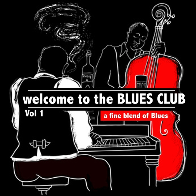 Welcome to the Blues Club, Vol.1