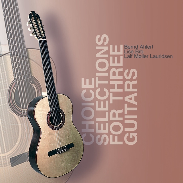 Couverture de Choice Selections for Three Guitars