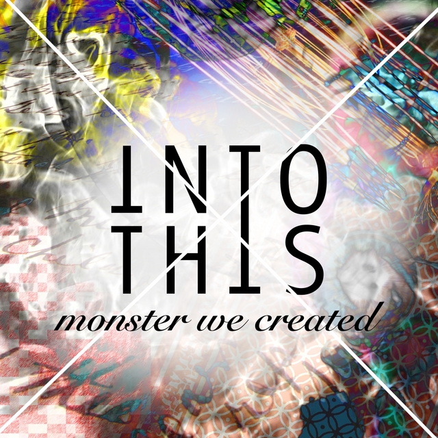 Couverture de Monster We Created