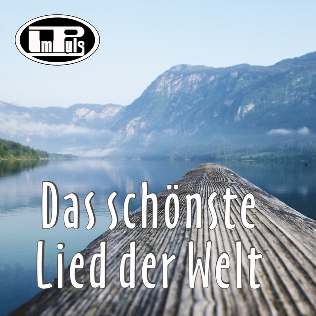 Das schönste Lied der Welt