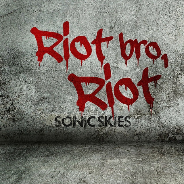 Couverture de Riot Bro, Riot