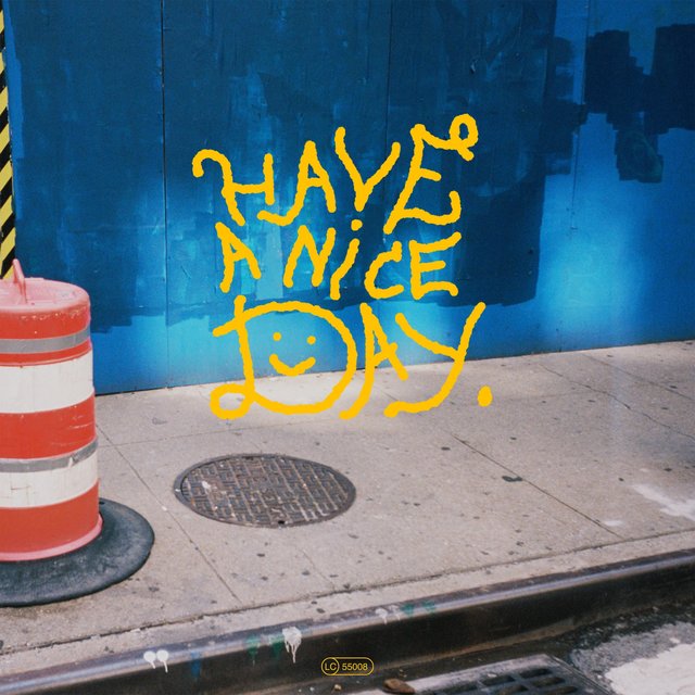 Couverture de Have a Nice Day