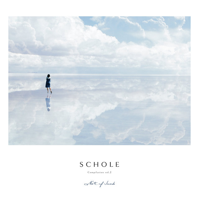 Couverture de Note of Seconds - Schole Compilation, Vol. 2