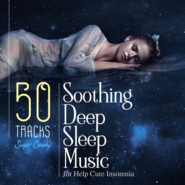 Couverture de 50 Tracks Soothing Deep Sleep Music for Help Cure Insomnia.