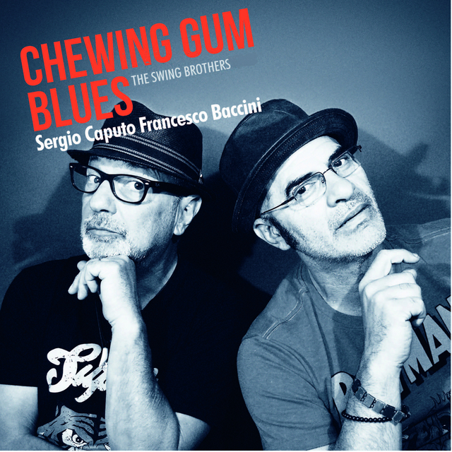 Chewing Gum Blues