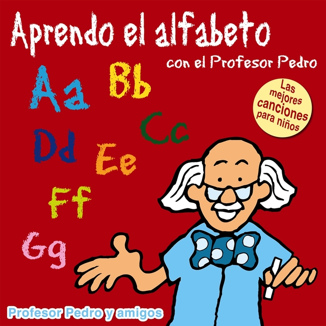 Couverture de Aprendo el Alfabeto Con el Profesor Pedro