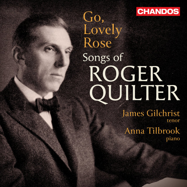 Couverture de Quilter: Go, lovely rose, Op. 24 No. 3