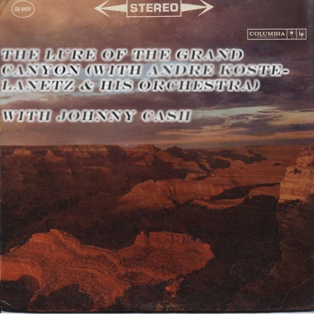 Couverture de The Lure of the Grand Canyon (With Andre Kostelanetz & His Orchestra)