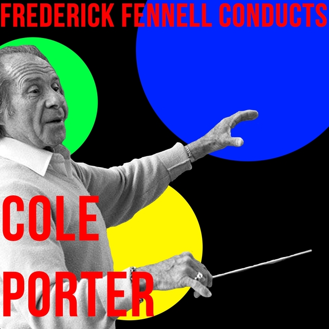 Couverture de Frederick Fennell Conducts Cole Porter