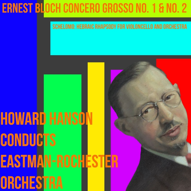 Couverture de Herman Herbert Conducts Ernest Bloch Concerto Grosso No. 1 & No. 2