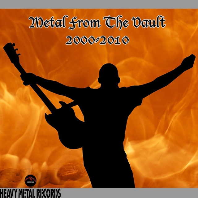 Couverture de Metal from the Vault: 2000-2010