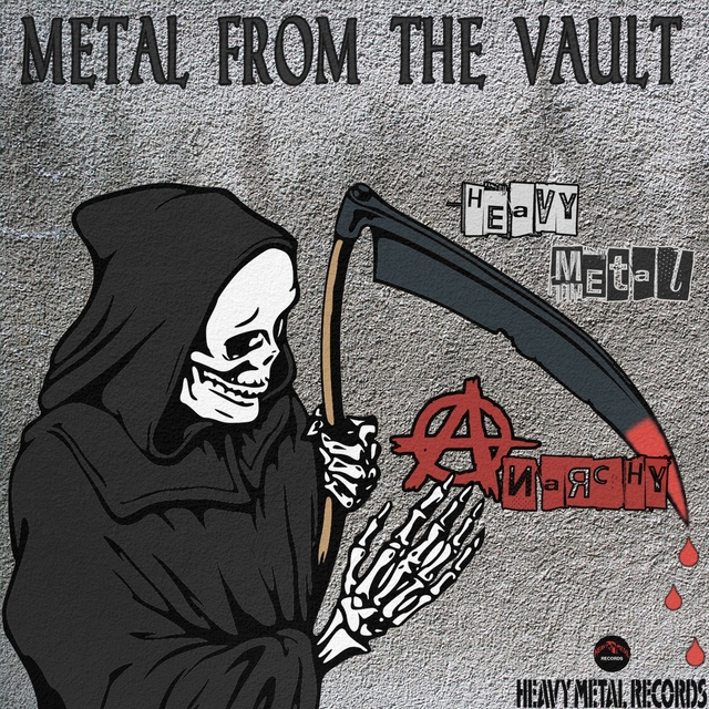 Couverture de Metal From The Vault - Heavy Metal Anarchy