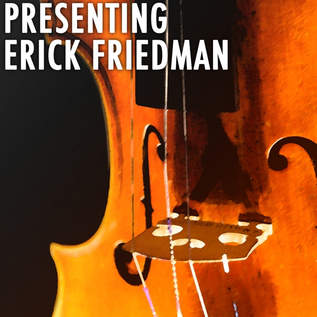 Presenting Eric Friedman