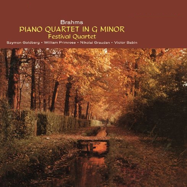 Couverture de The Festival Quartet / Brahms Piano Quartet In G Minor