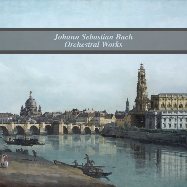 Couverture de Bach: Orchestral Works