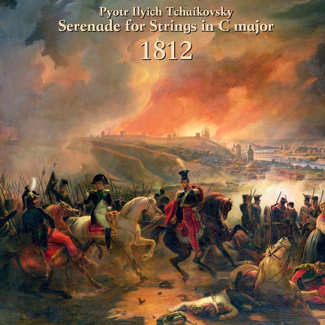 Couverture de Tchaikovsky: Serenade for Strings in C major|1812