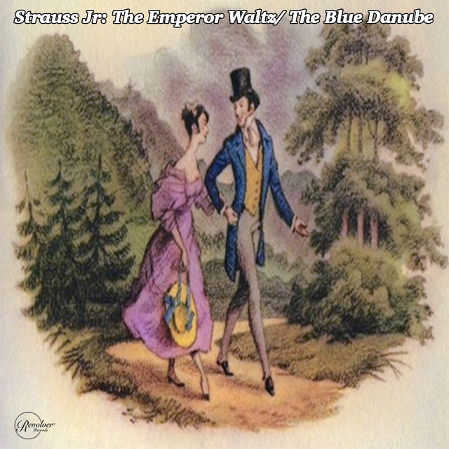 Couverture de Strauss Jr: The Emperor Waltz/ The Blue Danube