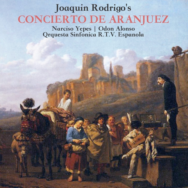 Rodrigo: Concierto de Aranjuez