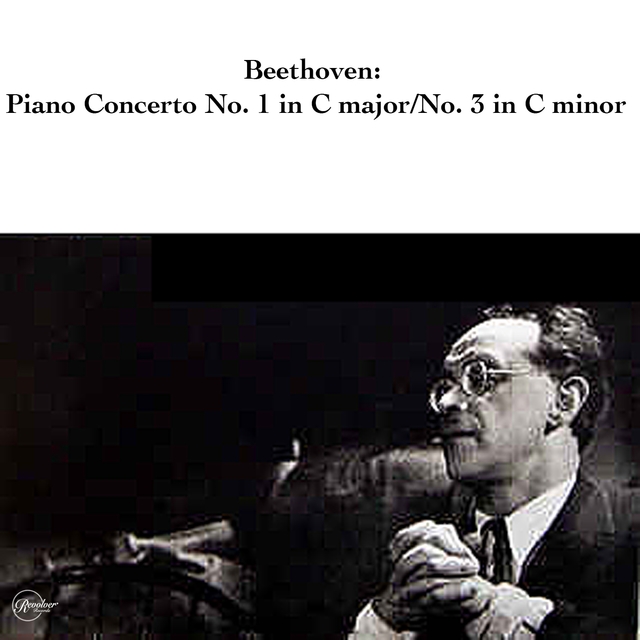 Couverture de Beethoven: Piano Concerto No. 1 n C major/ No. 3 in C minor