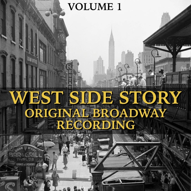 Couverture de West Side Story: Original Broadway Recording (Volume 1)