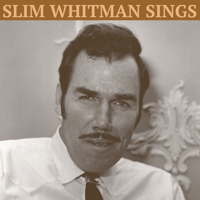 Slim Whitman Sings