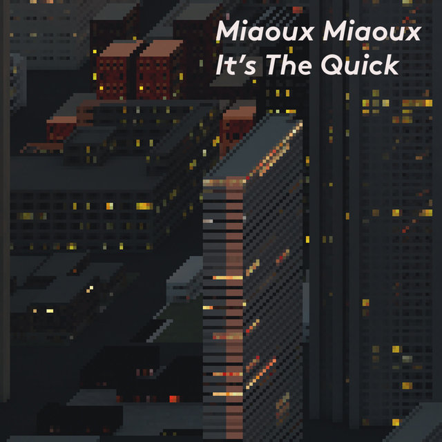 Couverture de It's the Quick