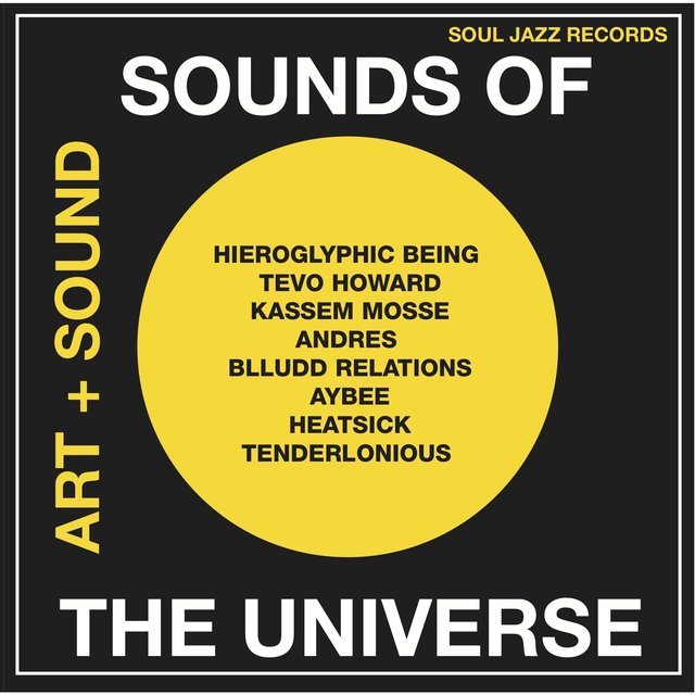 Couverture de Soul Jazz Records Presents Sounds of the Universe: Art + Sound 2012-15 Vol.1