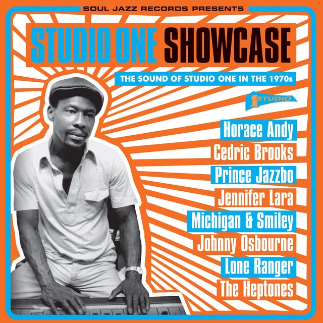 Couverture de Soul Jazz Records Presents Studio One Showcase: The Sound of Studio One in the 1970S