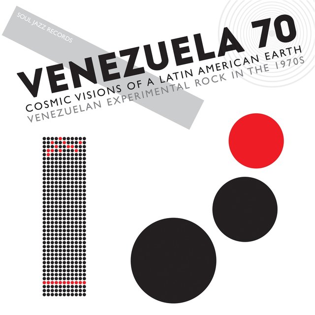 Couverture de Soul Jazz Records Presents Venezuela 70: Cosmic Visions of a Latin American Earth: Venezuelan Experimental Rock in the 1970S